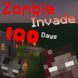 我的世界僵尸入侵100天整合包(Zombie Invade 100 Days)